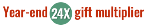 Year-end 24x gift multiplier